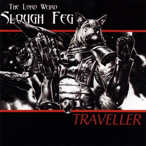 Slough Feg - Traveller